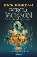 Copertina  Percy Jackson e gli dei dell'olimpo : Il *calice degli dei
