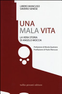 Copertina  Una *mala vita : la vera storia di Angelo Moccia
