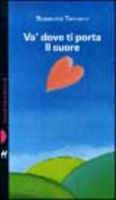 Copertina  Va dove ti porta il cuore