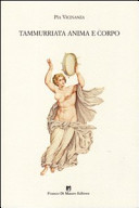 Copertina  Tammurriata anima e corpo : il ballo sul tamburo espressione e comunicazione sociale