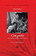 Copertina  Con gusto : Il Grand Tour della cucina italiana